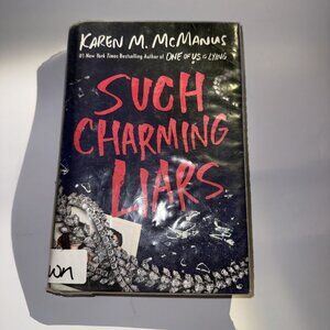 Such Charming Liars Hardcover By McManus, Karen M WITHDRAWN LIBRARY BOOK 1st Ed